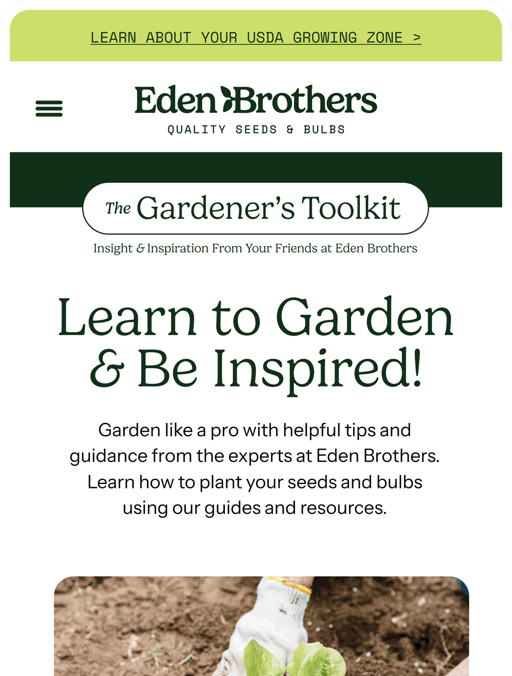 A promotional graphic or webpage screenshot for Eden Brothers 'The Gardener's Toolkit', featuring dark green and white branding, text about learning to garden, and a small photo of a seedling in soil at the bottom.